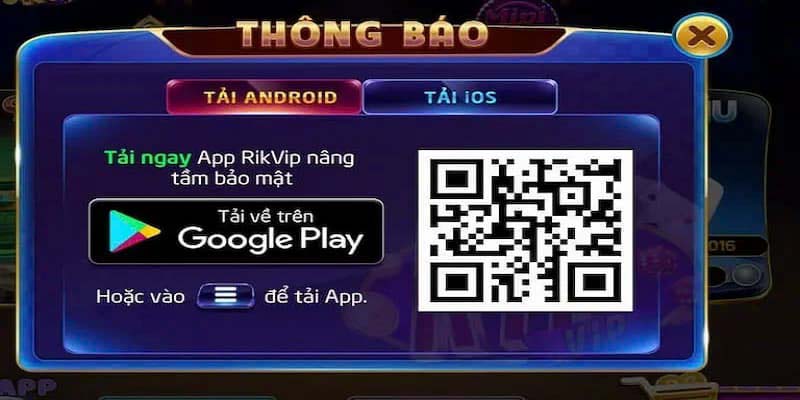 Quy trình tải app RIKVIP đơn giản cho IOS và Android
